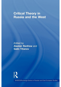 Critical Theory in Russia and the West