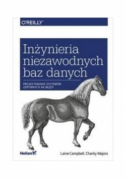 Inżynieria niezawodnych baz danych