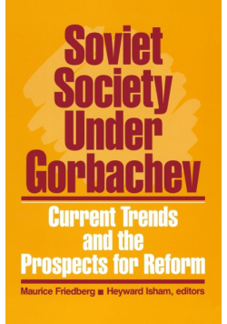 Soviet Society Under Gorbachev