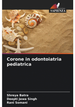 Corone in odontoiatria pediatrica