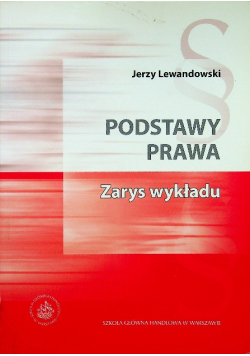 Podstawy prawa zarys wykładu