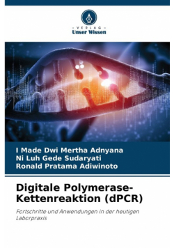 Digitale Polymerase-Kettenreaktion (dPCR)