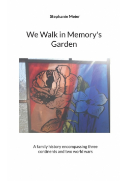 We Walk in Memory's Garden