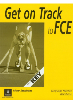 Get on track to FCE Workbook + key