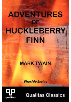 Adventures of Huckleberry Finn (Qualitas Classics)