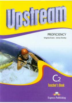 Upstream Proficiency C2 Teachers Book