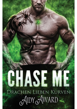 Chase Me