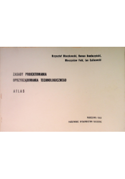 Zasady projektowania oprzyrządowania technologicznego