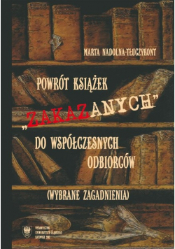 Powrót książek zakazanych do współczesnych