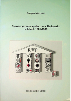 Stowarzyszenia społeczne Radomsko 1881-1939