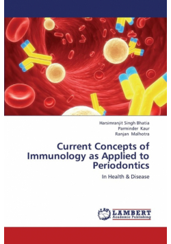 Current Concepts of Immunology as Applied to Periodontics