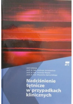 Nadciśnienie tętnicze w przypadkach klinicznych