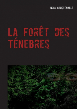 La Forêt des Ténebres