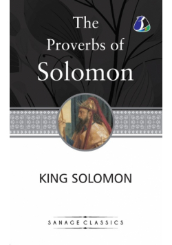 The Proverbs of Solomon