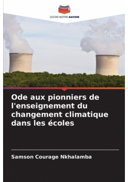 Ode aux pionniers de l'enseignement du changement climatique dans les écoles