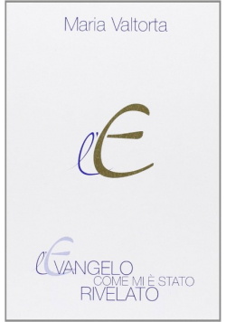 L evangelo come mi  stato rivelato