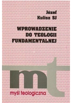 Wprowadzenie Do Teologii Fundamentalnej