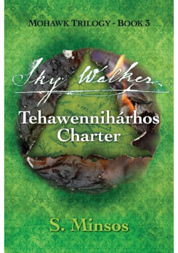 Sky Walker Tehawennihárhos Charter