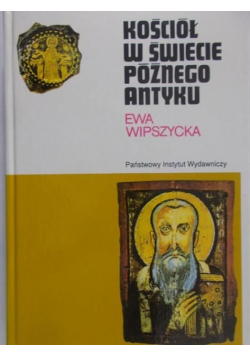 Kościół w świecie późnego antyku
