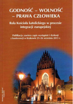 Godność - Wolność - Prawa człowieka