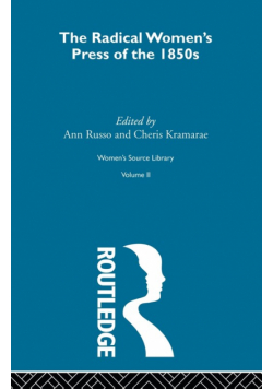 The Radical Women's Press of the 1850's