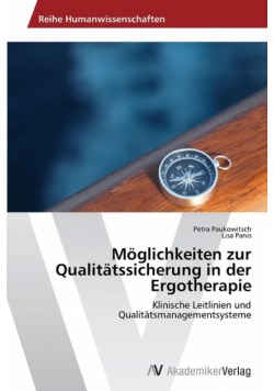 Möglichkeiten zur Qualitätssicherung in der Ergotherapie