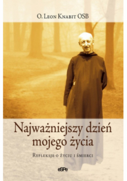 Najważniejszy dzień mojego życia