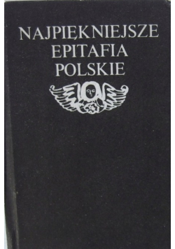 Najpiękniejsze epitafia Polskie