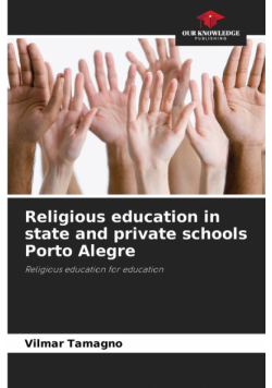 Religious education in state and private schools Porto Alegre