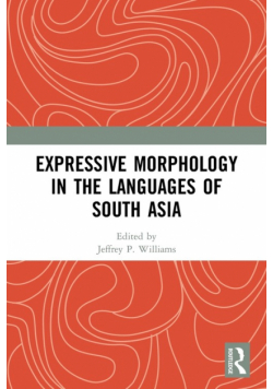 Expressive Morphology in the Languages of South Asia