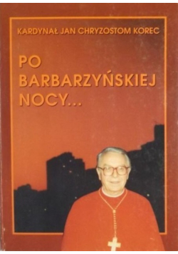 Po barbarzyńskiej nocy