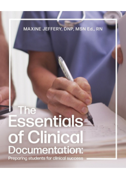 The Essentials of Clinical Documentation