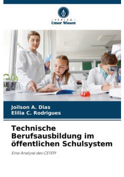 Technische Berufsausbildung im öffentlichen Schulsystem