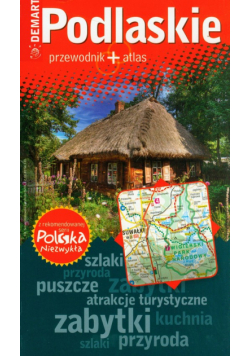 Podlaskie przewodnik + atlas