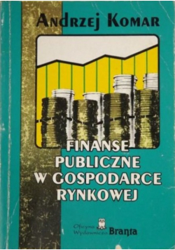 Finanse publiczne w gospodarce rynkowej