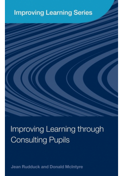 Improving Learning through Consulting Pupils