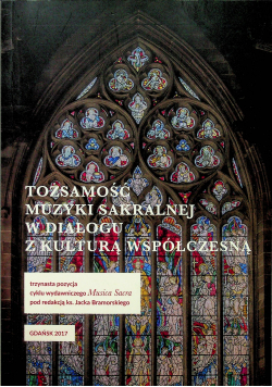 Tożsamość muzyki sakralnej w dialogu z kulturą współczesną
