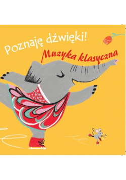 Poznaję dźwięki II Muzyka klasyczna