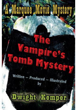 The Vampire's Tomb Mystery