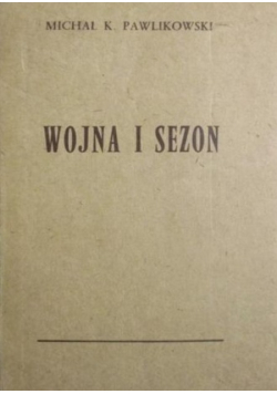 Wojna I sezon