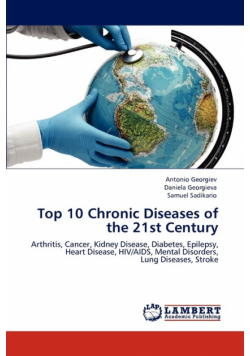 Top 10 Chronic Diseases of the 21st Century