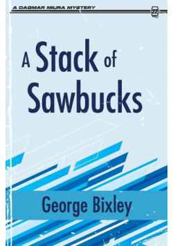 A Stack of Sawbucks