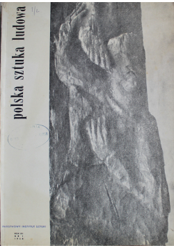 Polska Sztuka ludowa nr 1 1958