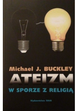 Ateizm w sporze z religią