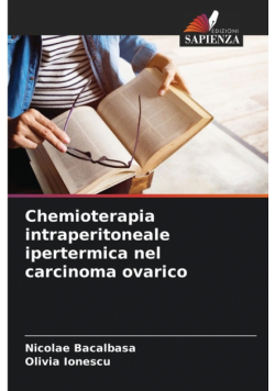 Chemioterapia intraperitoneale ipertermica nel carcinoma ovarico