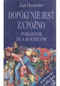 Dopóki nie jest za późno