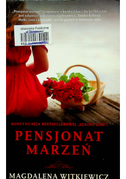Pensjonat marzeń + autograf Witkiewicz
