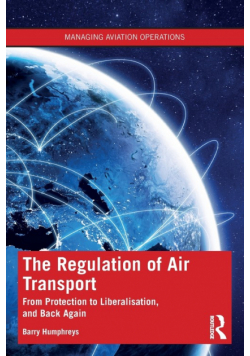 The Regulation of Air Transport