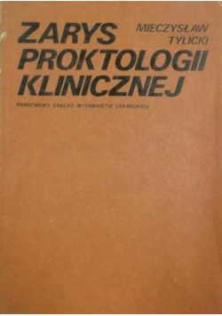 Zarys proktologii klinicznej