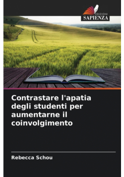 Contrastare l'apatia degli studenti per aumentarne il coinvolgimento